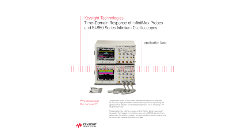 Time-Domain Response of InfiniiMax Oscilloscopes Probes